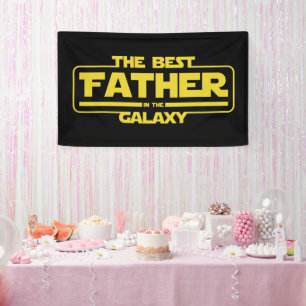 The Best Father In The Galaxy Fathers Day Gift Banner