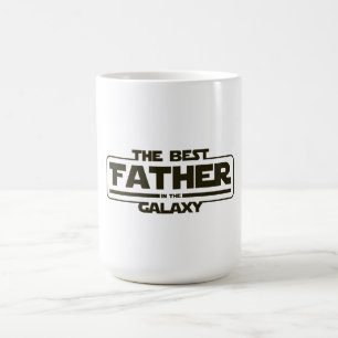 The Best Father In The Galaxy Fathers Day Gift Coffee Mug