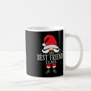 The Best Friend Claus Christmas Pajama Coffee Mug
