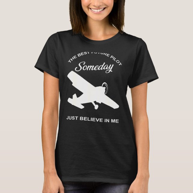 The Best Future Pilot Plane T-Shirt (Front)