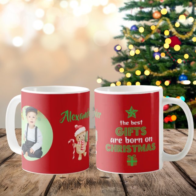 The Best Gift are Born on Christmas Photo Coffee Mug (Creator Uploaded)