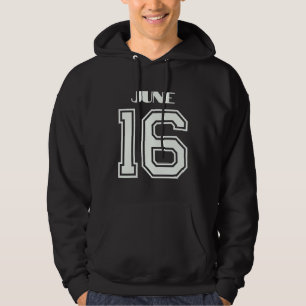 The Best Gift For Birthday June 16 Hoodie