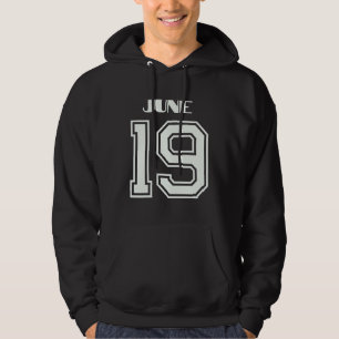 The Best Gift For Birthday June 19 Hoodie