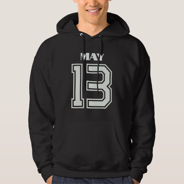 The Best Gift For Birthday May 13 Hoodie (Front)
