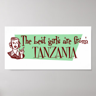 The Best Girls are from Tanzania Poster