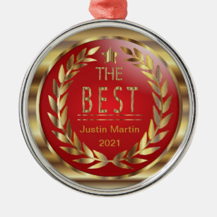The Best - Gold and Red Medal Award Metal Ornament