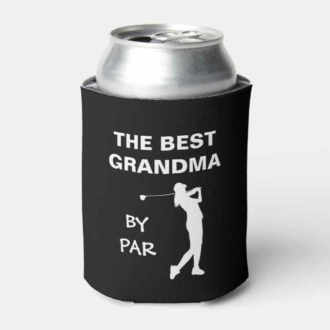 The Best Grandma By Par Golf Nana Gram Golfer Pun Can Cooler (Can Front)