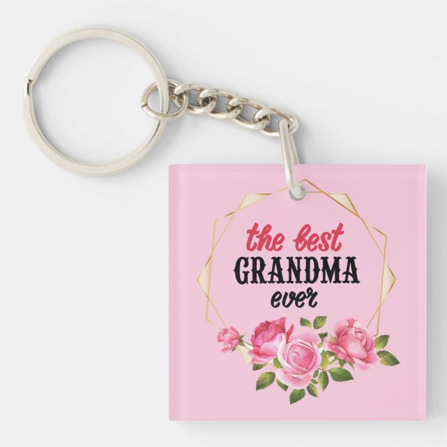 The Best Grandma Ever Key Ring (Front)