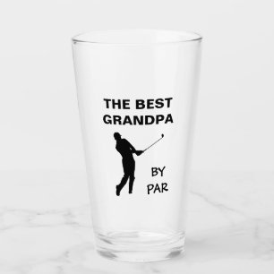 The Best Grandpa By Par Golf Granddad Golfer Pun Glass