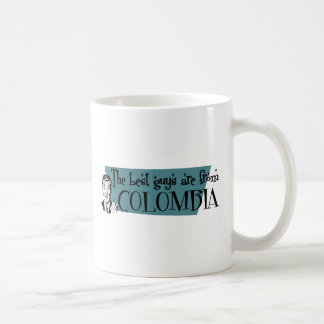 The Best Guys are from Colombia Coffee Mug