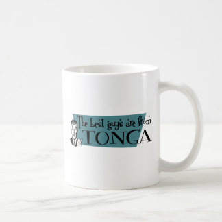 The Best Guys are from Tonga Coffee Mug