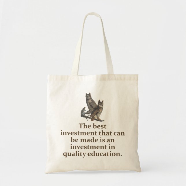 The Best Investment That Can Be Made - Education Q Tote Bag (Front)