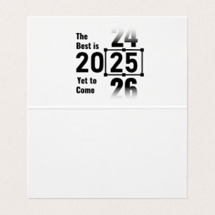 The Best Is Yet to Come 2025