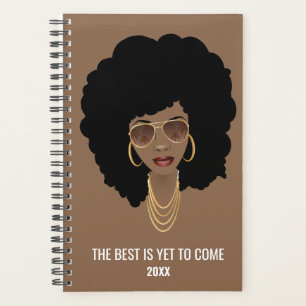 THE BEST IS YET TO COME, Black Woman, Brown & Gold Planner