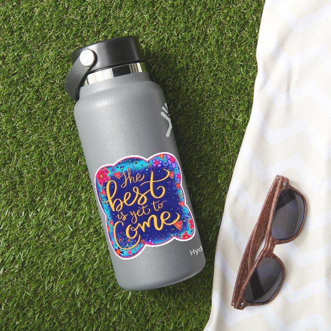 The Best is Yet to Come Fun Inspirivity Blue (HydroFlask Insitu)