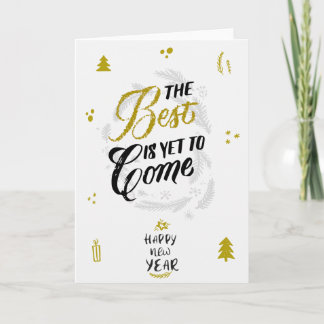 The Best is yet to Come Holiday Card