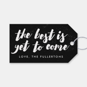 The Best Is Yet to Come Holiday Gift Tag - Black