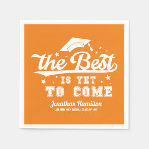The Best Is Yet To Come Orange Grad Party Napkin