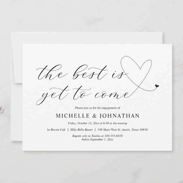 The best is yet to come, Our Engagement Party Invitation (Front)