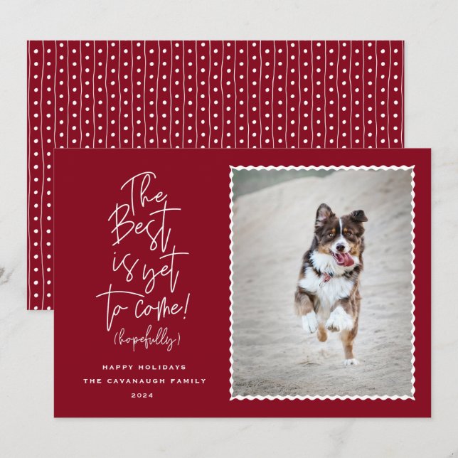 The Best Is Yet To Come Photo Holiday Card (Front/Back)