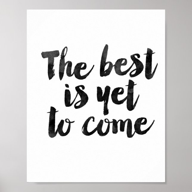 The Best Is Yet To Come Poster (Front)
