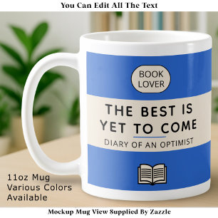 The Best Is Yet To Come Retro Paperback Cover Blue Coffee Mug