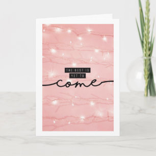 ***THE BEST IS YET TO COME** SWEET HOLIDAY WISHES CARD