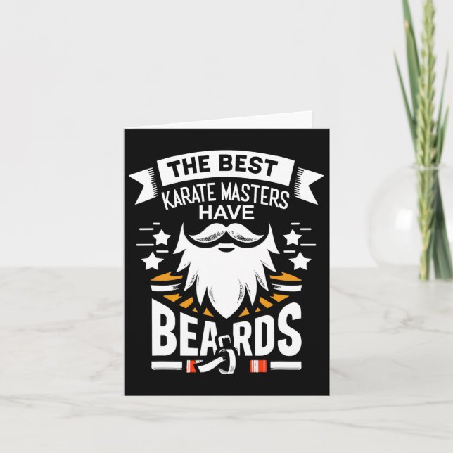 The Best Karate-masters Have Beards Funny Dojo Lea Card (Front)