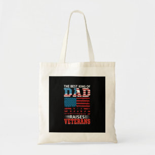 the best king of dad raises veterans tote bag