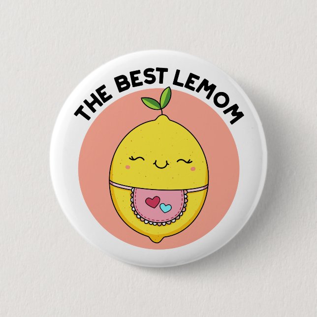 The Best Lemom Funny Lemon Pun  6 Cm Round Badge (Front)