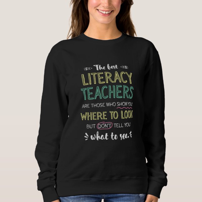 The best Literacy Teachers Show Where To Look Funn Sweatshirt (Front)