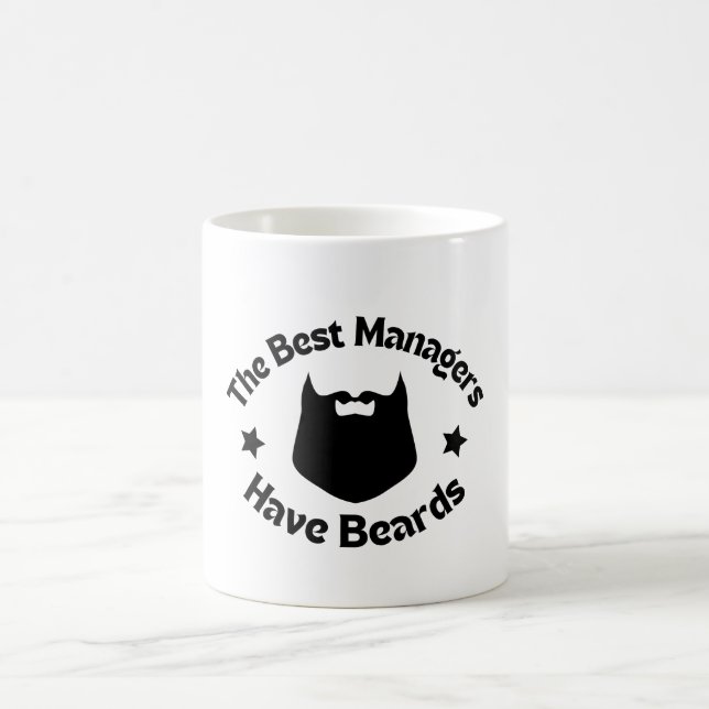 The Best Managers Have Beards Coffee Mug (Center)