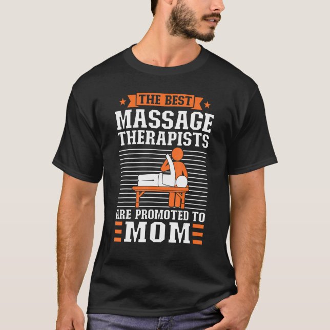 The Best Massage Therapist Massage T-Shirt (Front)
