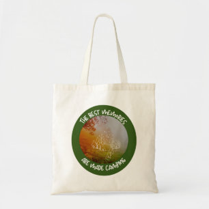 The best memories are made camping Tote Bag