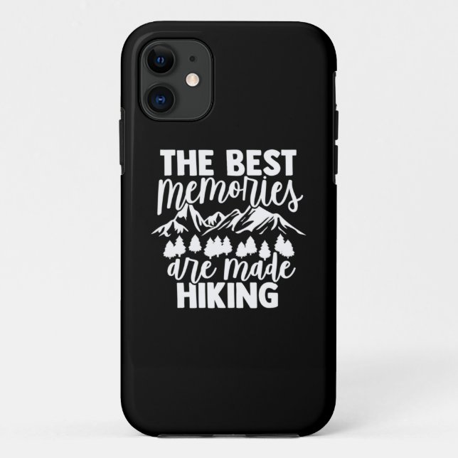 The Best Memories Are Made Hiking Case-Mate iPhone Case (Back)