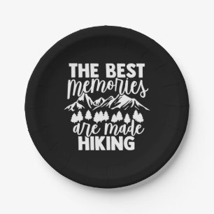 The Best Memories Are Made Hiking Paper Plate