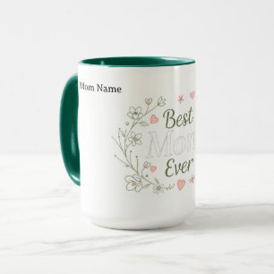 The Best Mom Ever   Luxury Ceramic Gift Mug