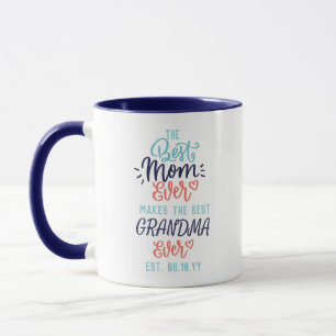 The Best MOM Makes The Best Grandma Personalised Mug