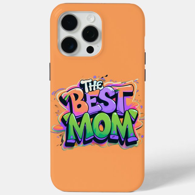 The best mom style graffiti Case-Mate iPhone case (Back)