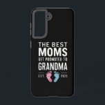The Best Moms Get Promoted To Grandma Est 2025 Samsung Galaxy Case<br><div class="desc">The Best Moms Get Promoted To Grandma Est 2025</div>