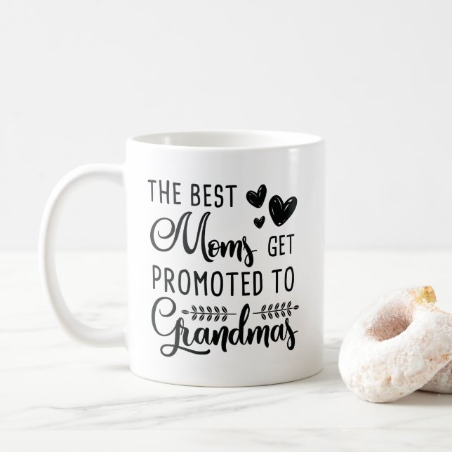 The Best Moms Get Promoted To Grandmas Grandmother Coffee Mug (With Donut)