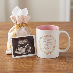 The Best Moms Get Promoted to Nana Two-Tone Coffee Mug