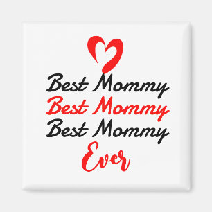 the best mother mummy mum ever magnet