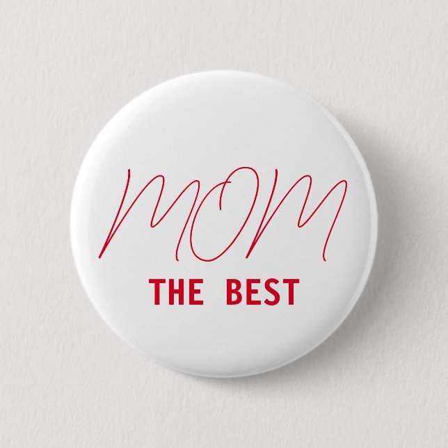 The best mum 6 cm round badge (Front)