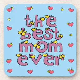 the best mum ever coaster