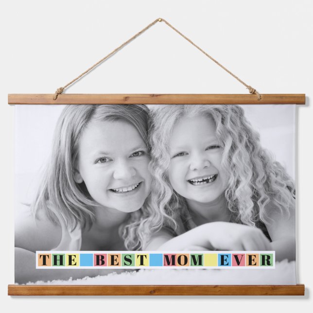 The best mum ever colourful Mother's Day photo Hanging Tapestry (Front)