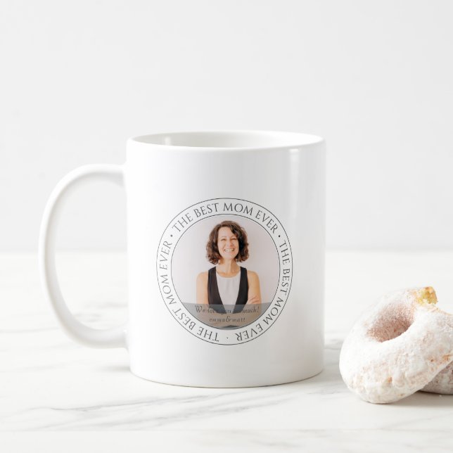The Best Mum Ever Modern Classic Photo Coffee Mug (With Donut)