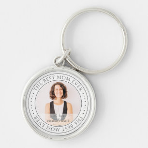 The Best Mum Ever Modern Classic Photo Key Ring