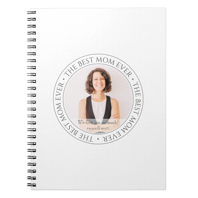 The Best Mum Ever Modern Classic Photo Notebook (Front)