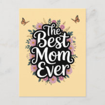 The Best Mum Ever - Mothers Day Celebration
